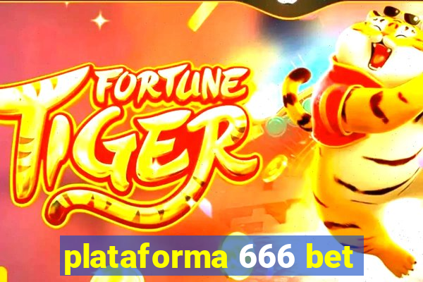 plataforma 666 bet